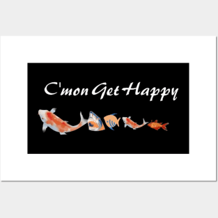 C'mon Get Happy Posters and Art